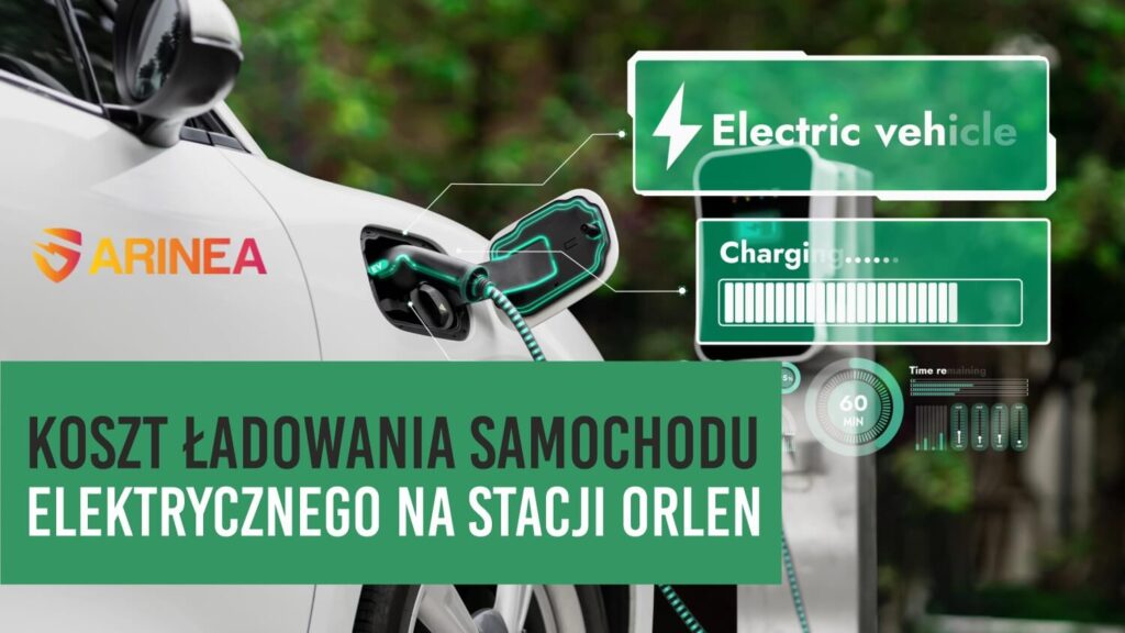 Koszt ładowania samochodu elektrycznego na stacji Orlen