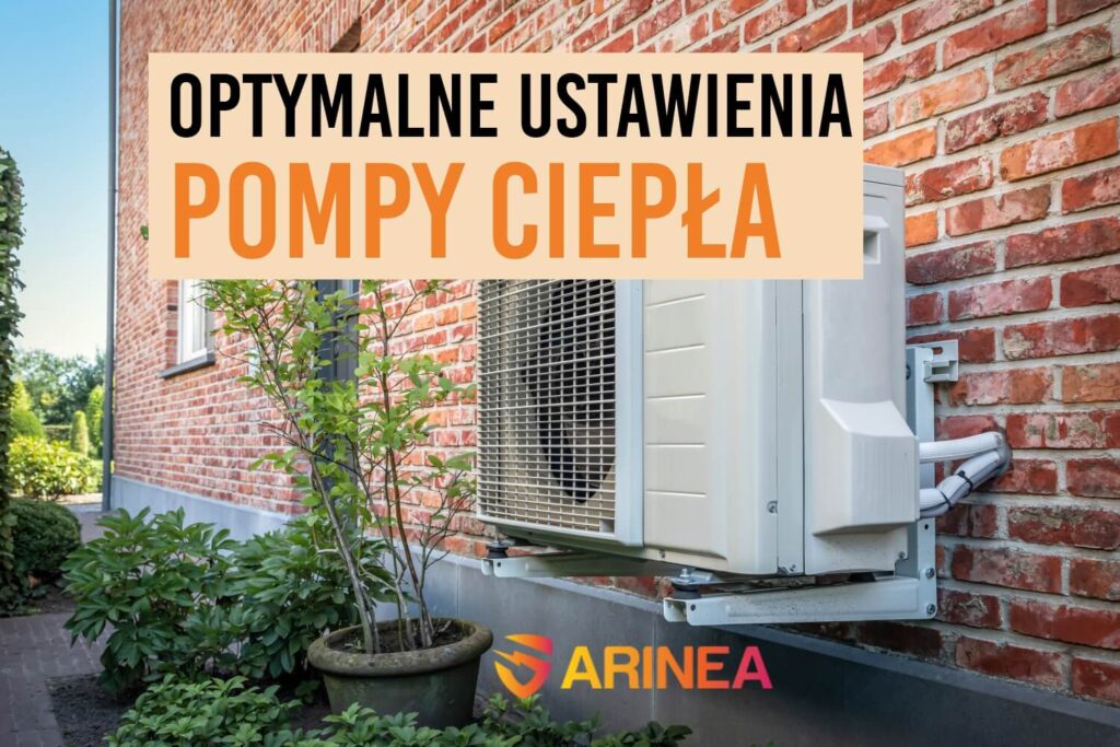 Optymalne ustawienia pompy ciepła