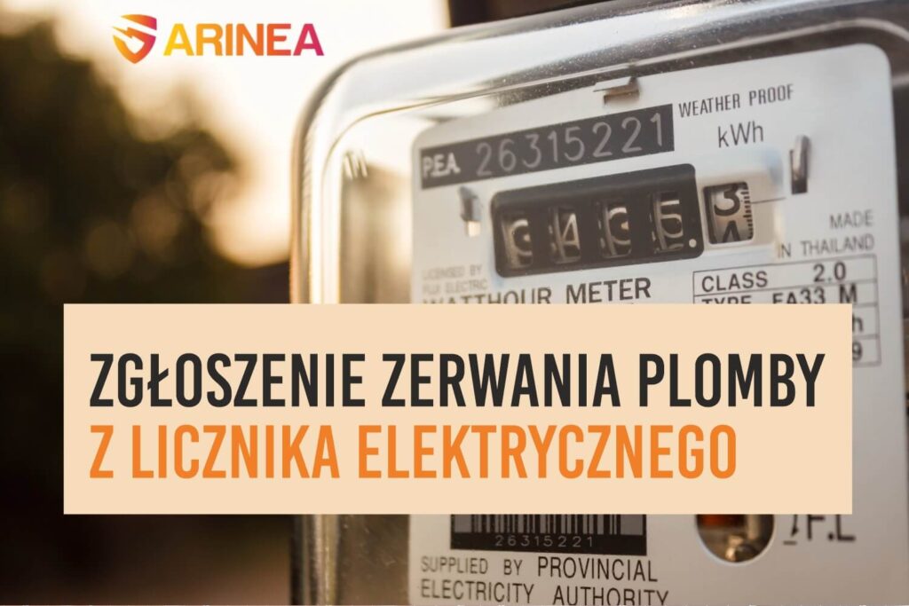 Zgłoszenie zerwania plomby z licznika elektrycznego